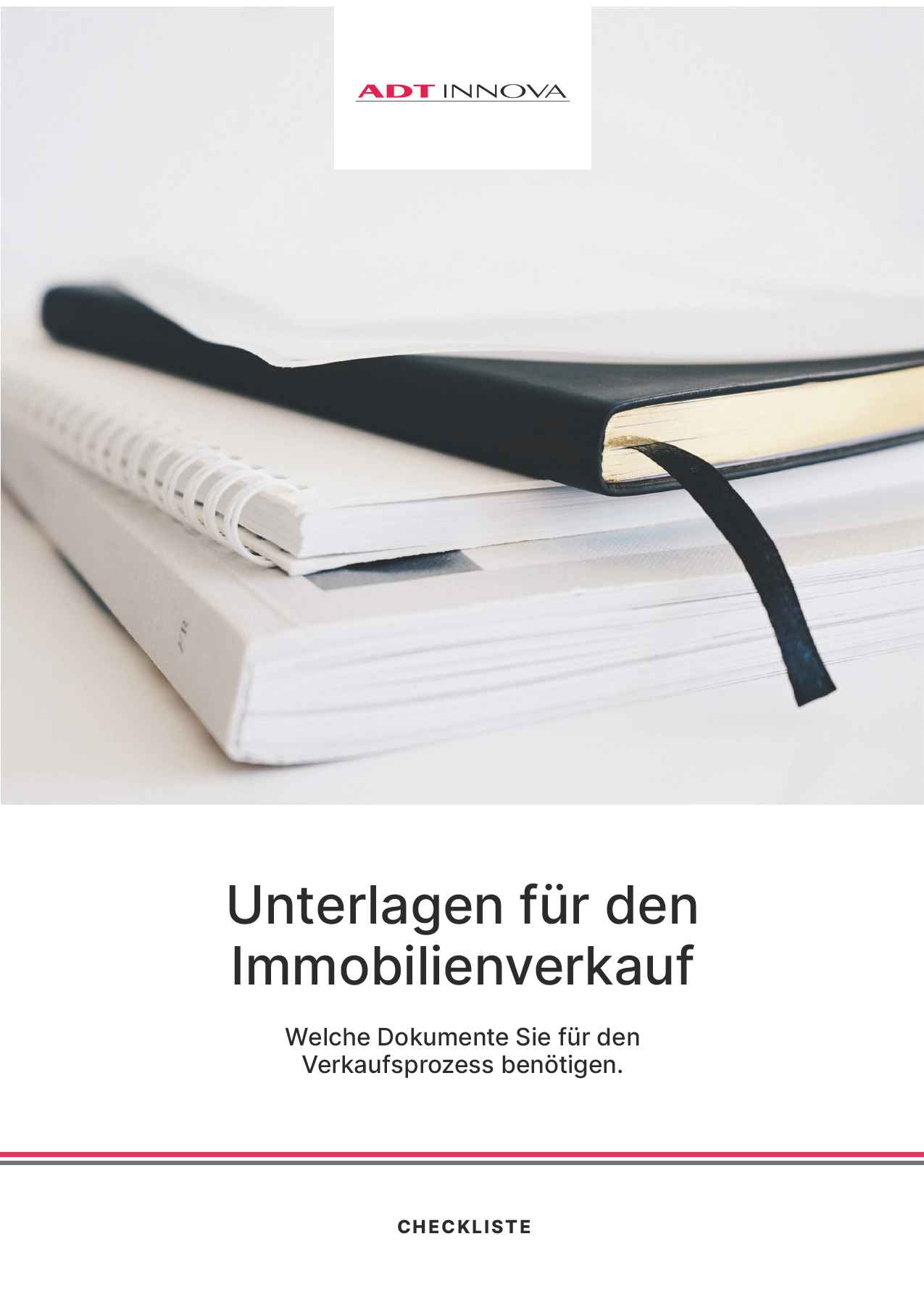 Wichtige Unterlagen für den Verkauf der Immobilie